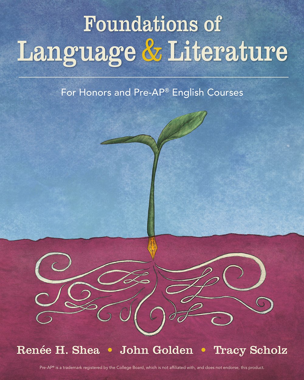 Foundations of Language and Literature: PreAP/Honors,Used