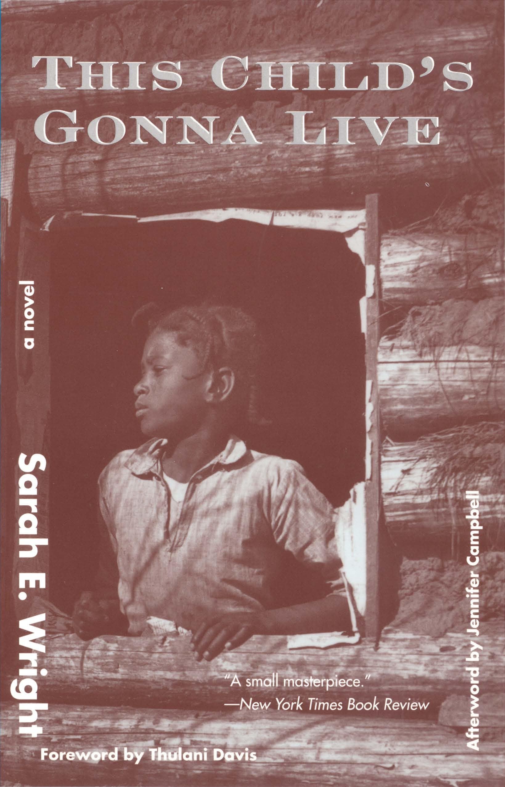 This Child's Gonna Live (Contemporary Classics by Women),Used