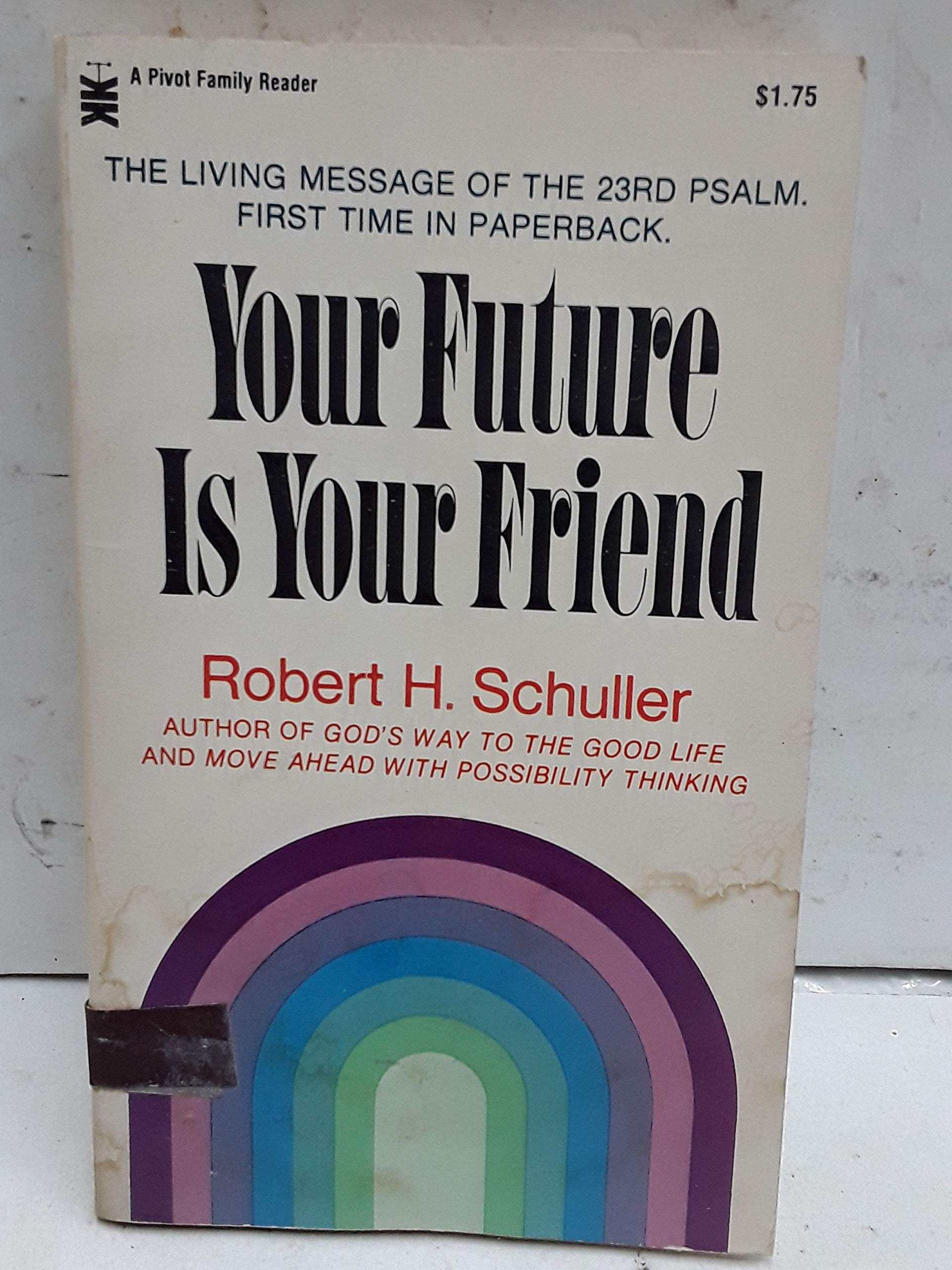 Your Future Is Your Friend,Used