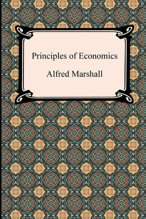 Principles Of Economics: An Introductory Volume,Used