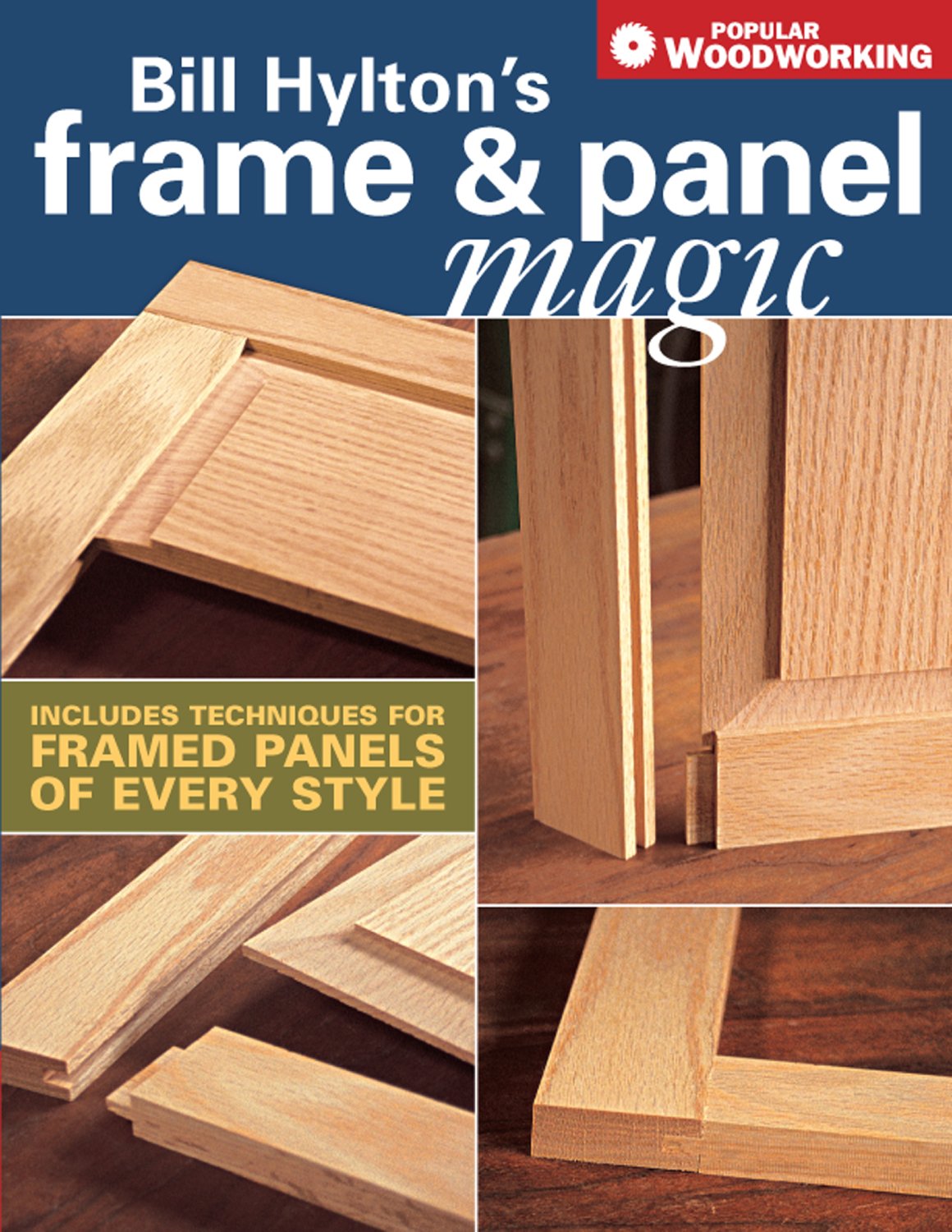 Bill Hylton's Frame & Panel Magic,Used