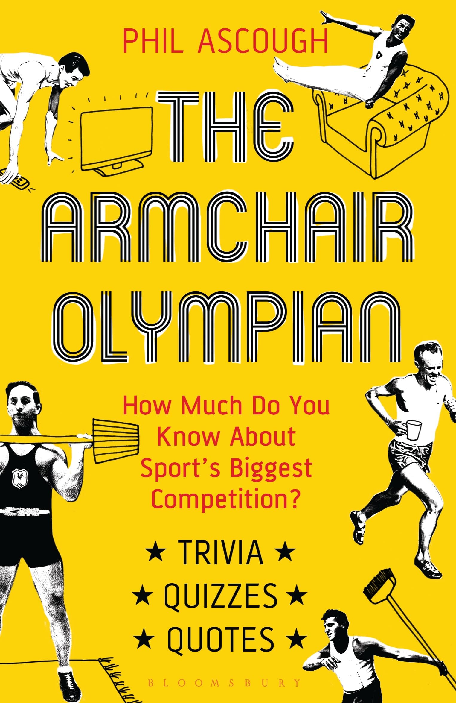 The Armchair Olympian: How Much Do You Know About Sport'S Biggest Competition?,Used
