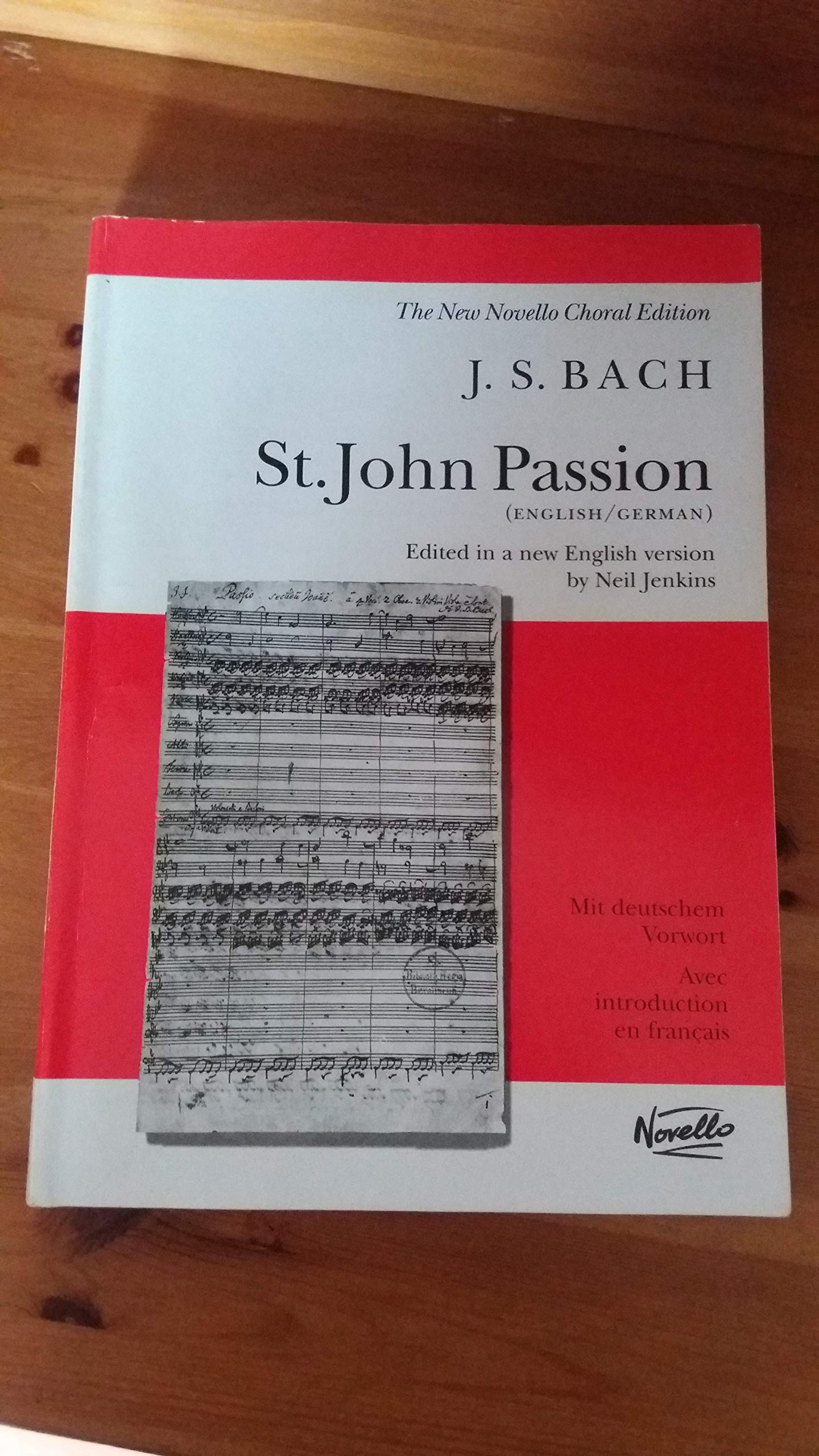 St. John Passion (New Novello Choral Editions),Used