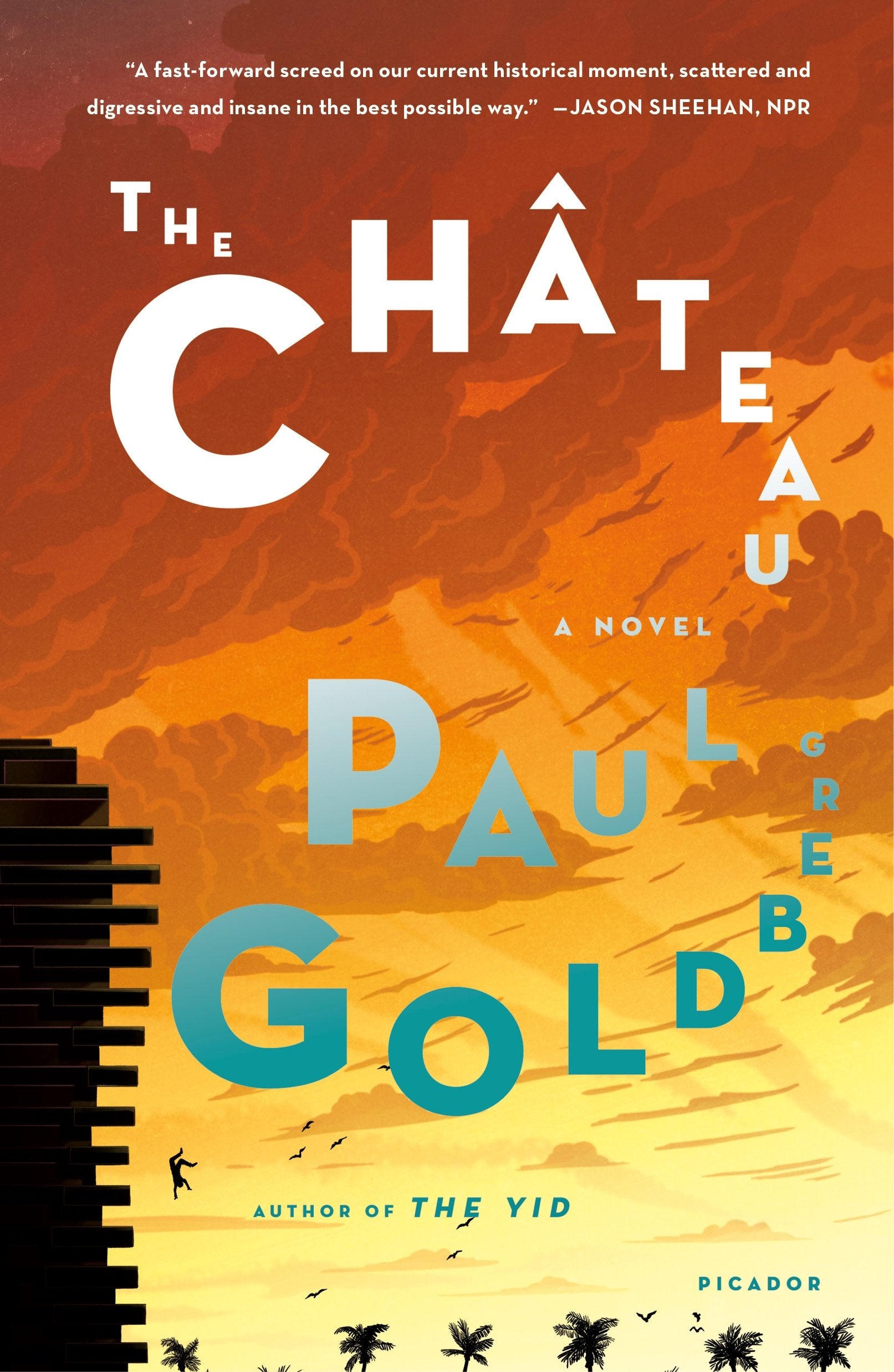 The Chteau: A Novel,Used