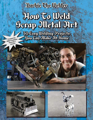 How To Weld Scrap Metal Art: 30 Easy Welding Projects You Can Make At Home,Used