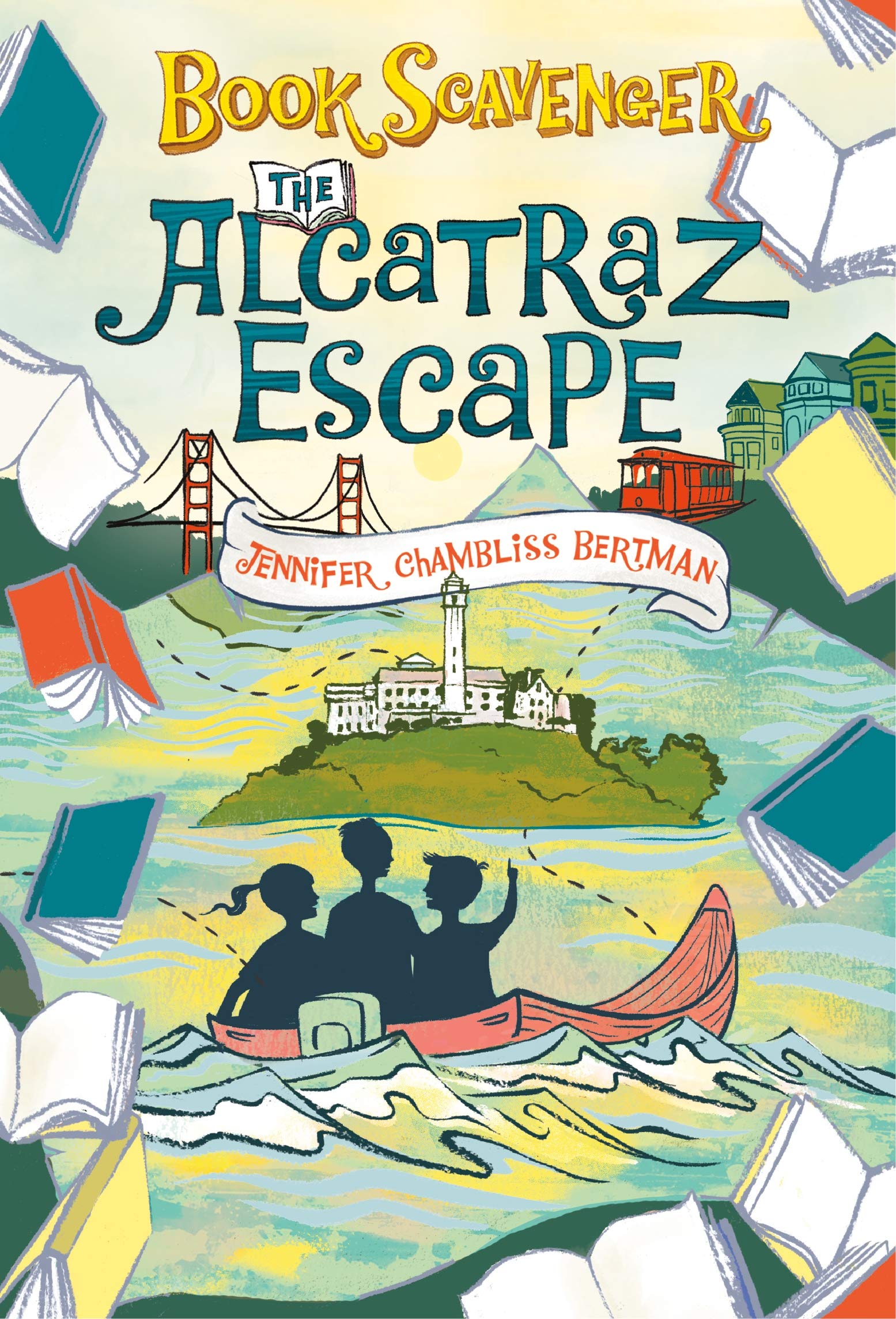 The Alcatraz Escape (The Book Scavenger series, 3),New