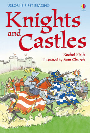 Knights and Castles (Usborne First Reading. Level Four),New