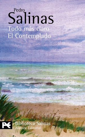 Todo ms claro. El Contemplado: (Poesas completas, 5) (Poesias completas / Complete Poetry) (Spanish Edition),Used