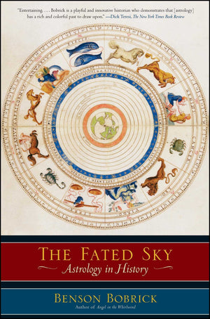 The Fated Sky: Astrology In History,New