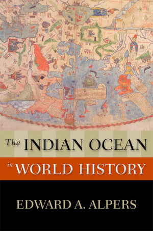 The Indian Ocean in World History (New Oxford World History),Used