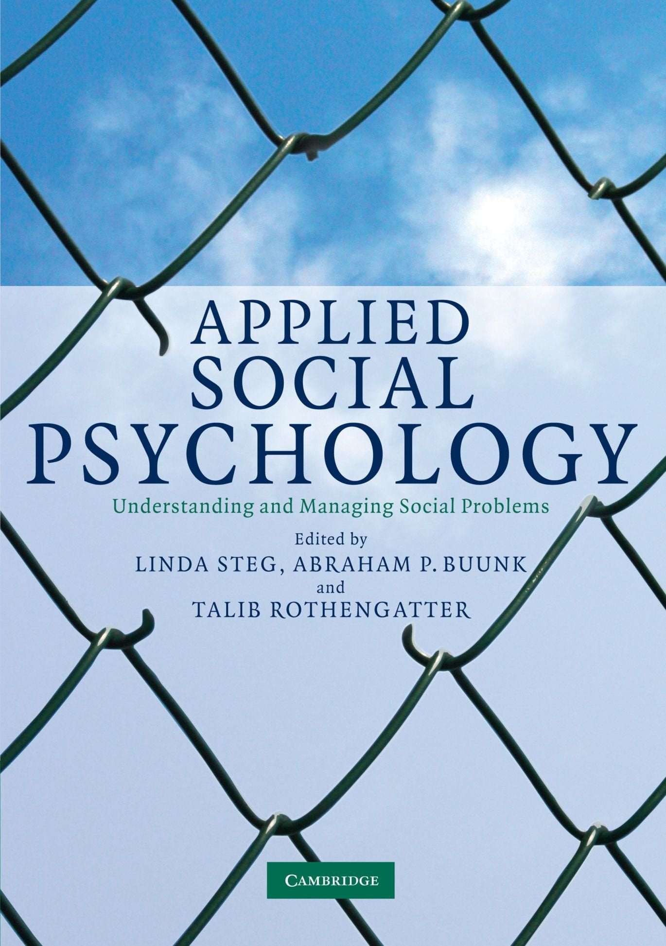 Applied Social Psychology: Understanding and Managing Social Problems,Used