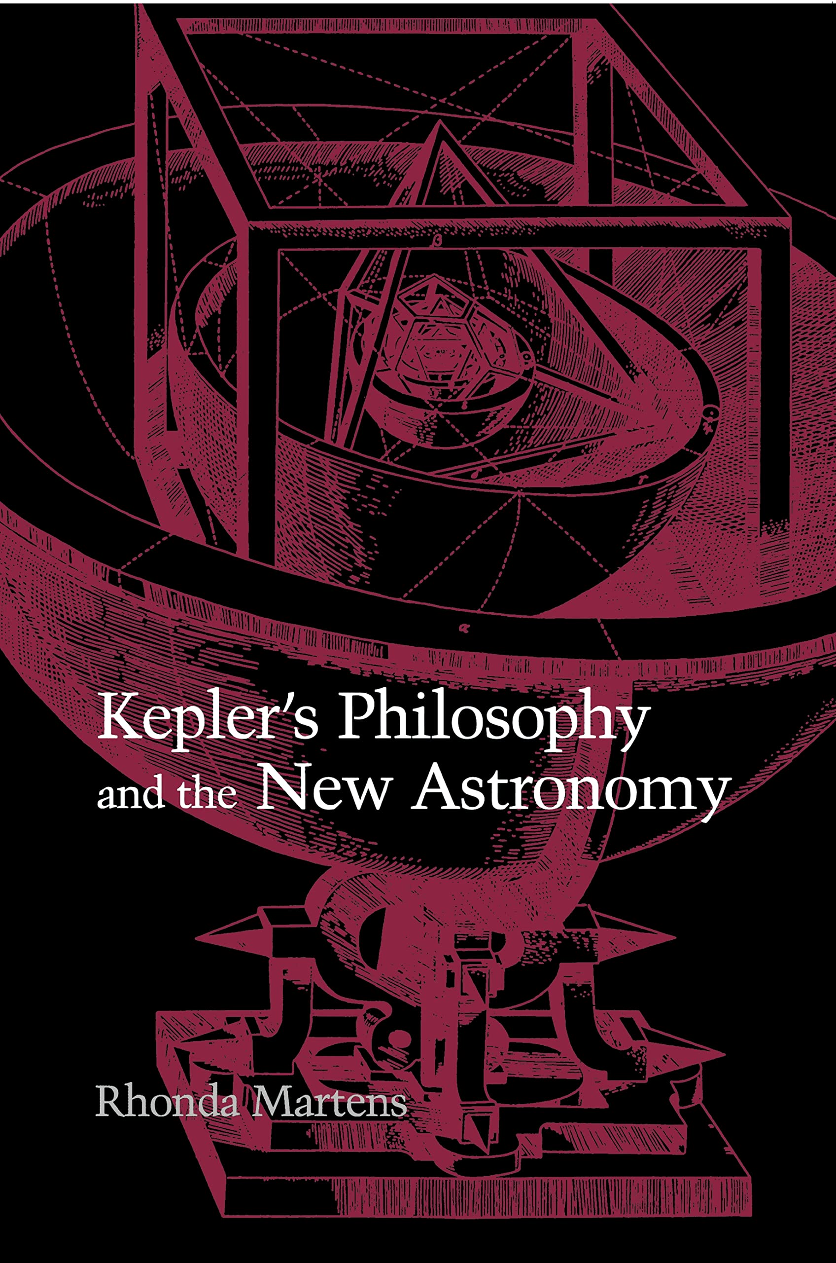 Kepler'S Philosophy And The New Astronomy,Used