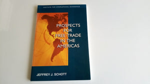Prospects for Free Trade in the Americas,Used