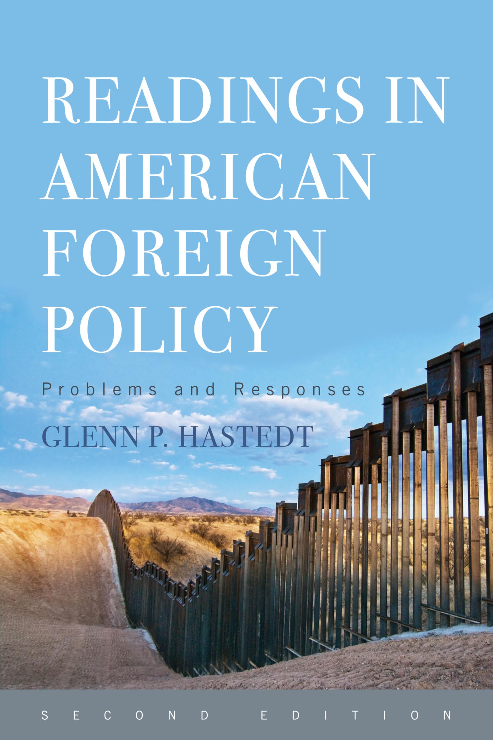Readings in American Foreign Policy: Problems and Responses,Used
