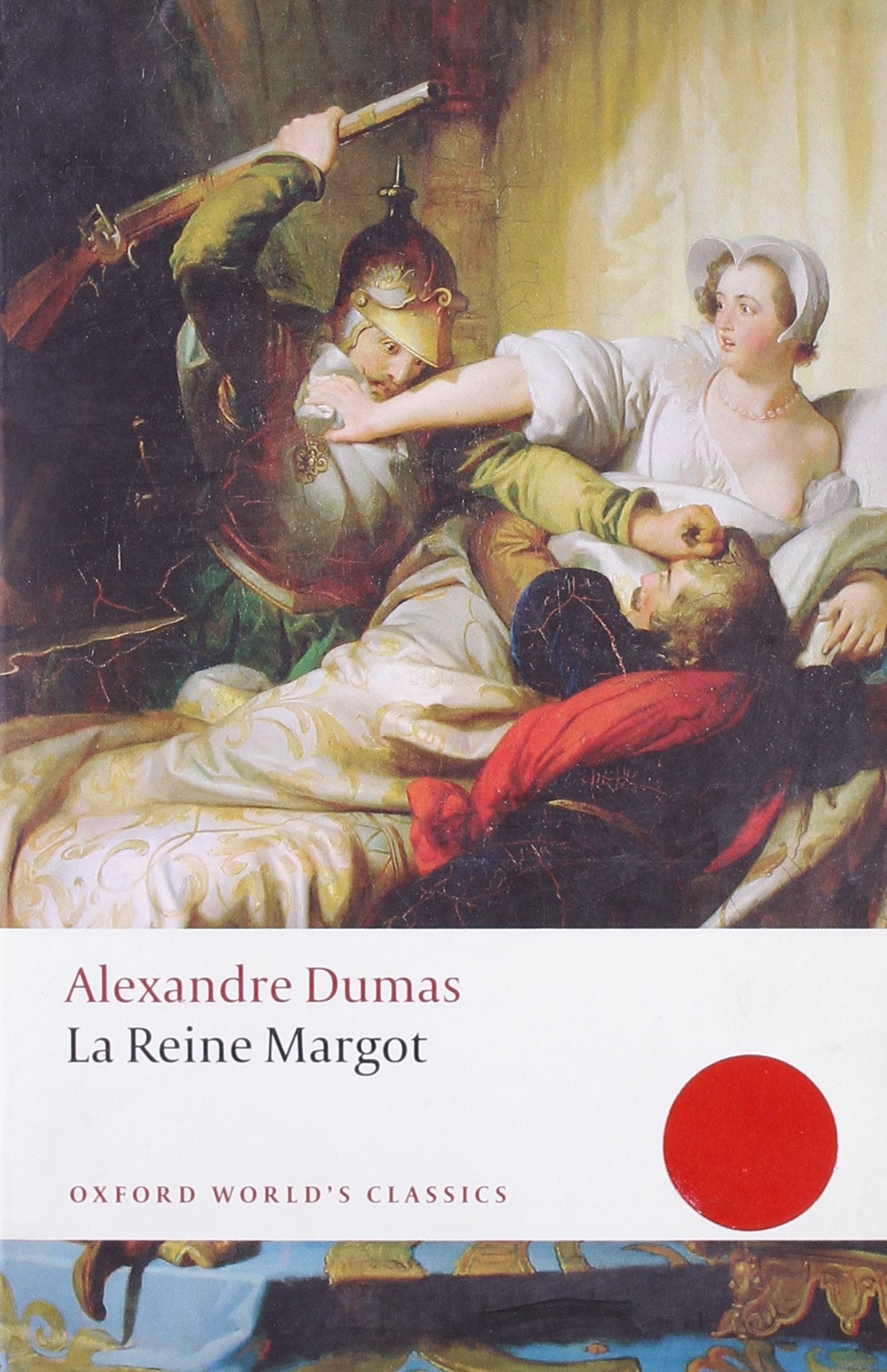 La Reine Margot (Oxford World'S Classics),Used