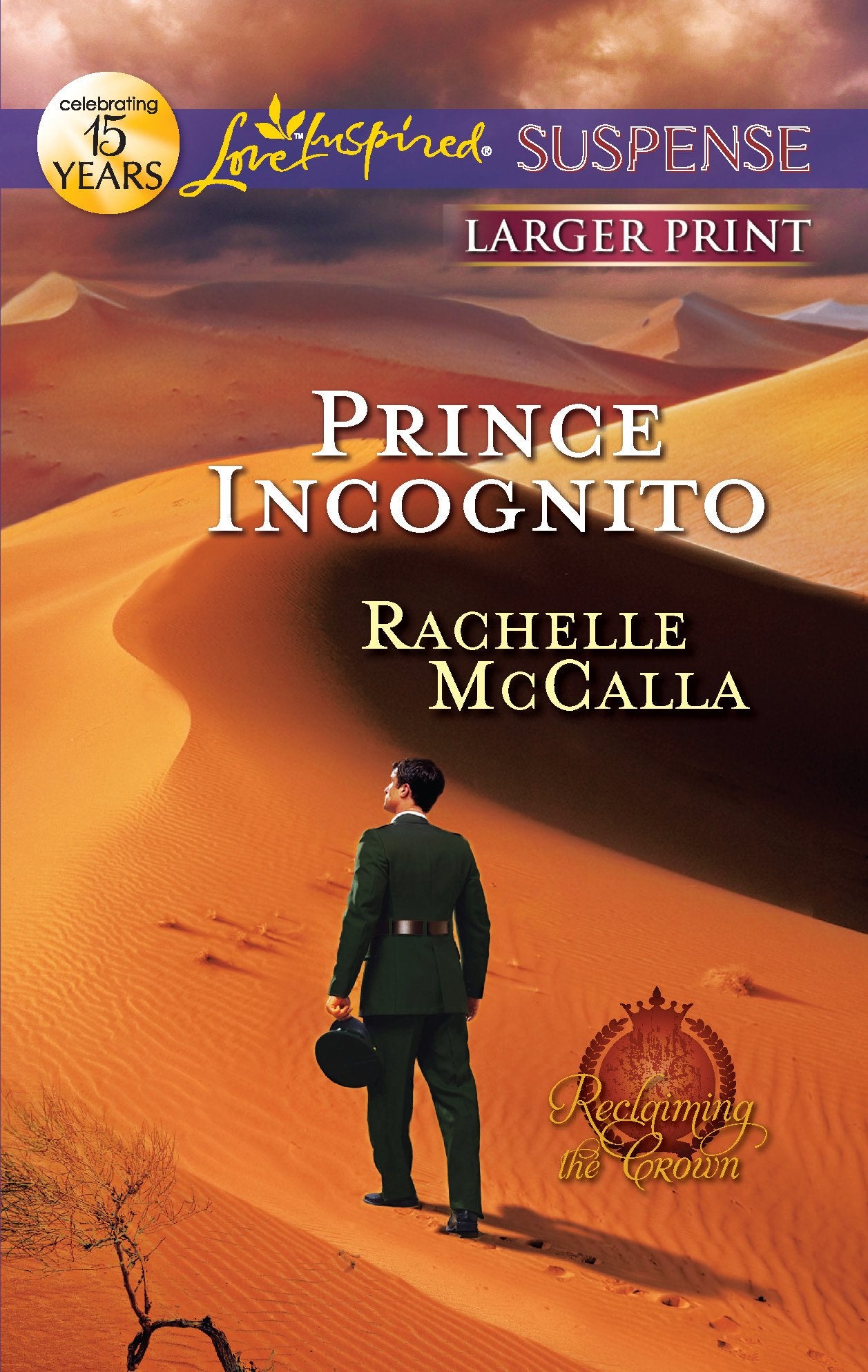 Prince Incognito (Reclaiming the Crown, 3),Used