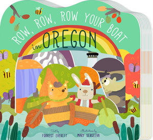 Row, Row, Row Your Boat In Oregon (Row, Row, Row Your Boat Regional Board B)