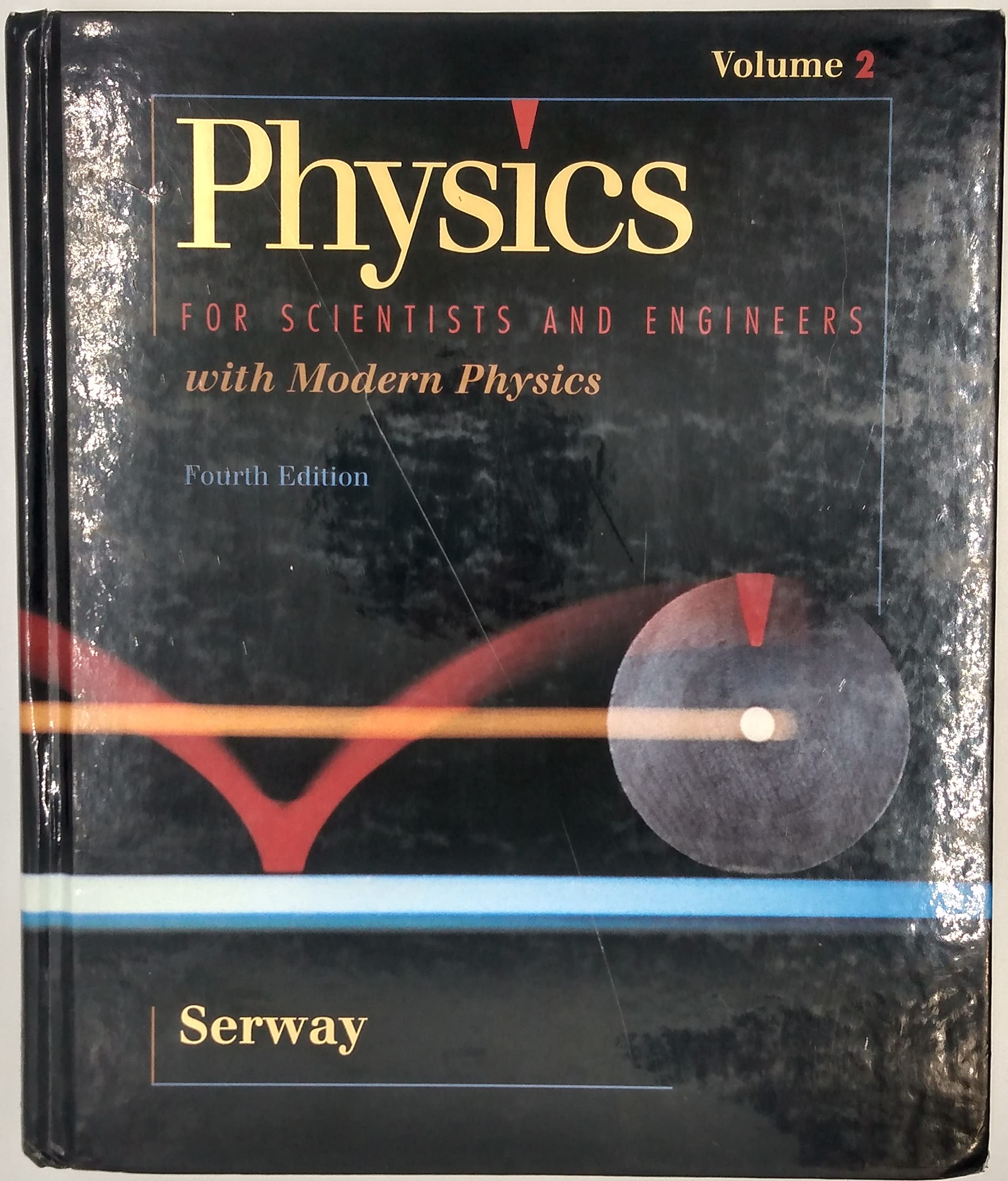 Physics for Scientists & Engineers, Vol. 2, 4th Edition,Used