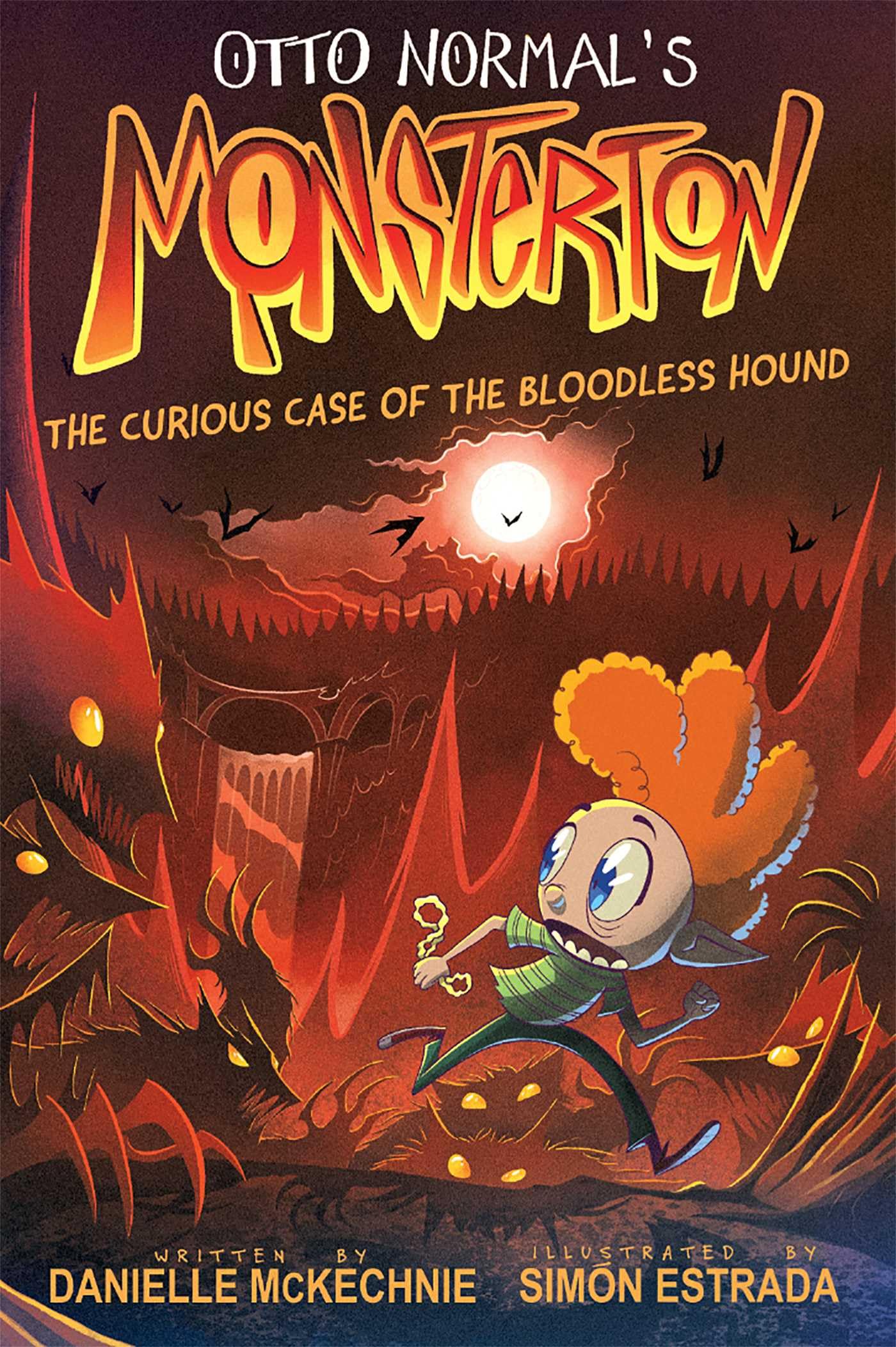 Otto NormalS Monsterton: The Curious Case Of The Bloodless Hound (Volume 2)