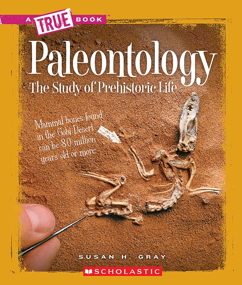 Paleontology (A True Book: Earth Science) (A True Book (Relaunch)),Used