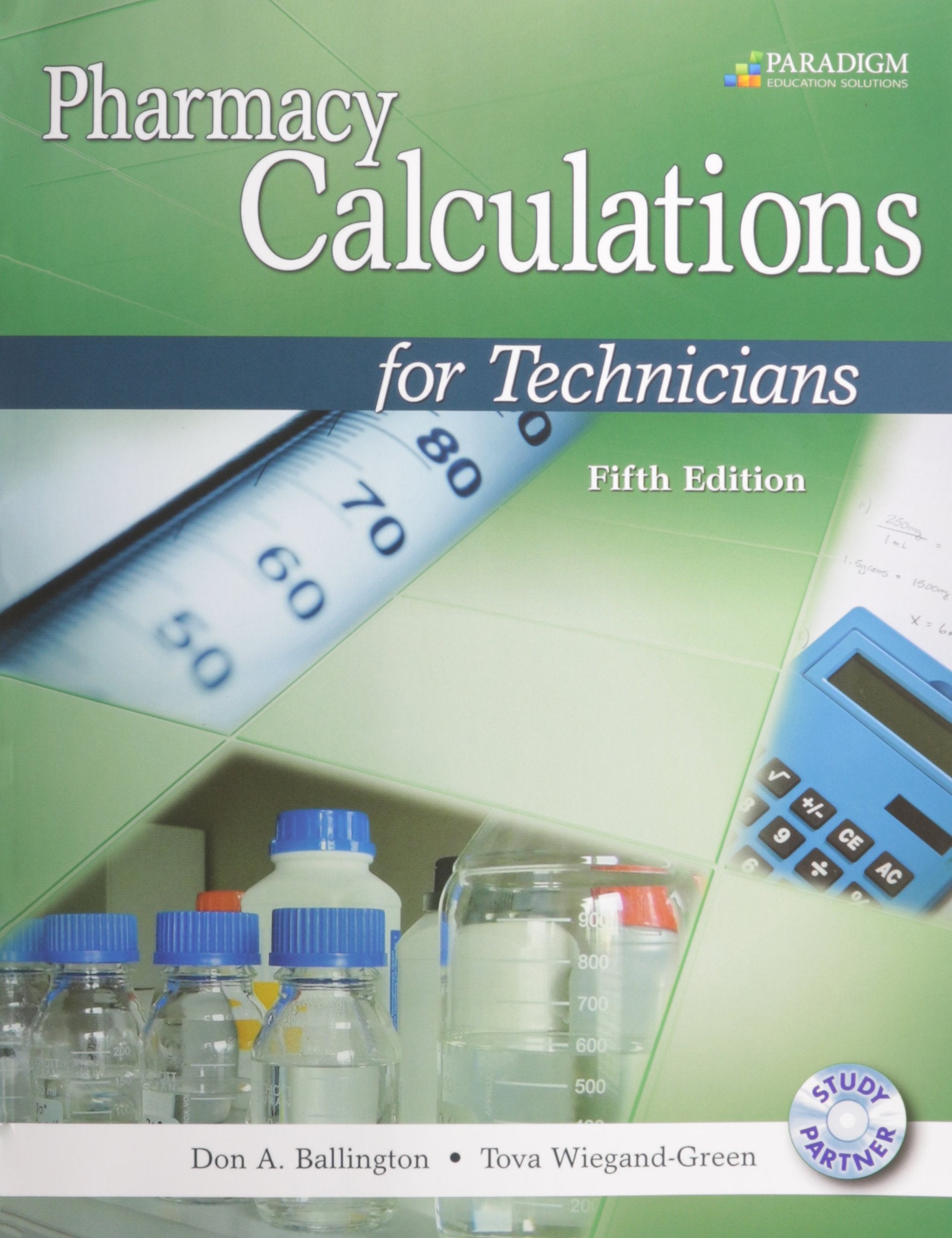 Pharmacy Calculations for Technicians,New