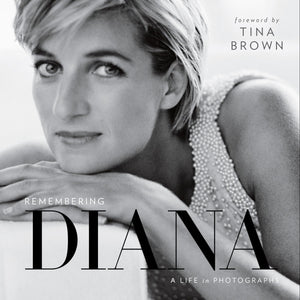 Remembering Diana: A Life in Photographs,New