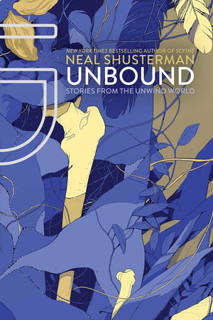 UnBound: Stories from the Unwind World (Unwind Dystology),Used
