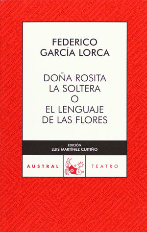 Doa Rosita la soltera o el lenguaje de las flores (Spanish Edition),Used
