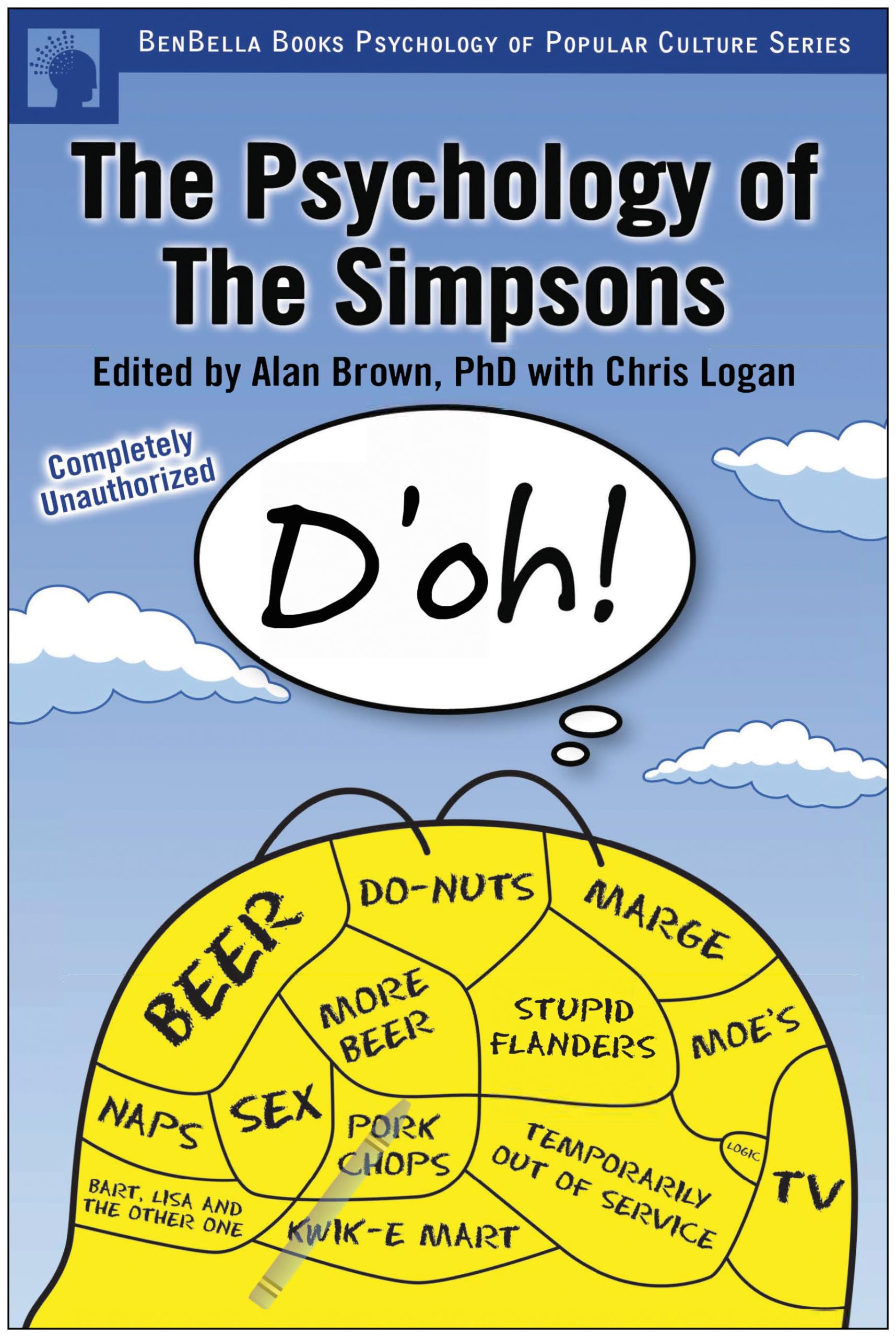 The Psychology of the Simpsons: D'oh! (Smart Pop Series),Used