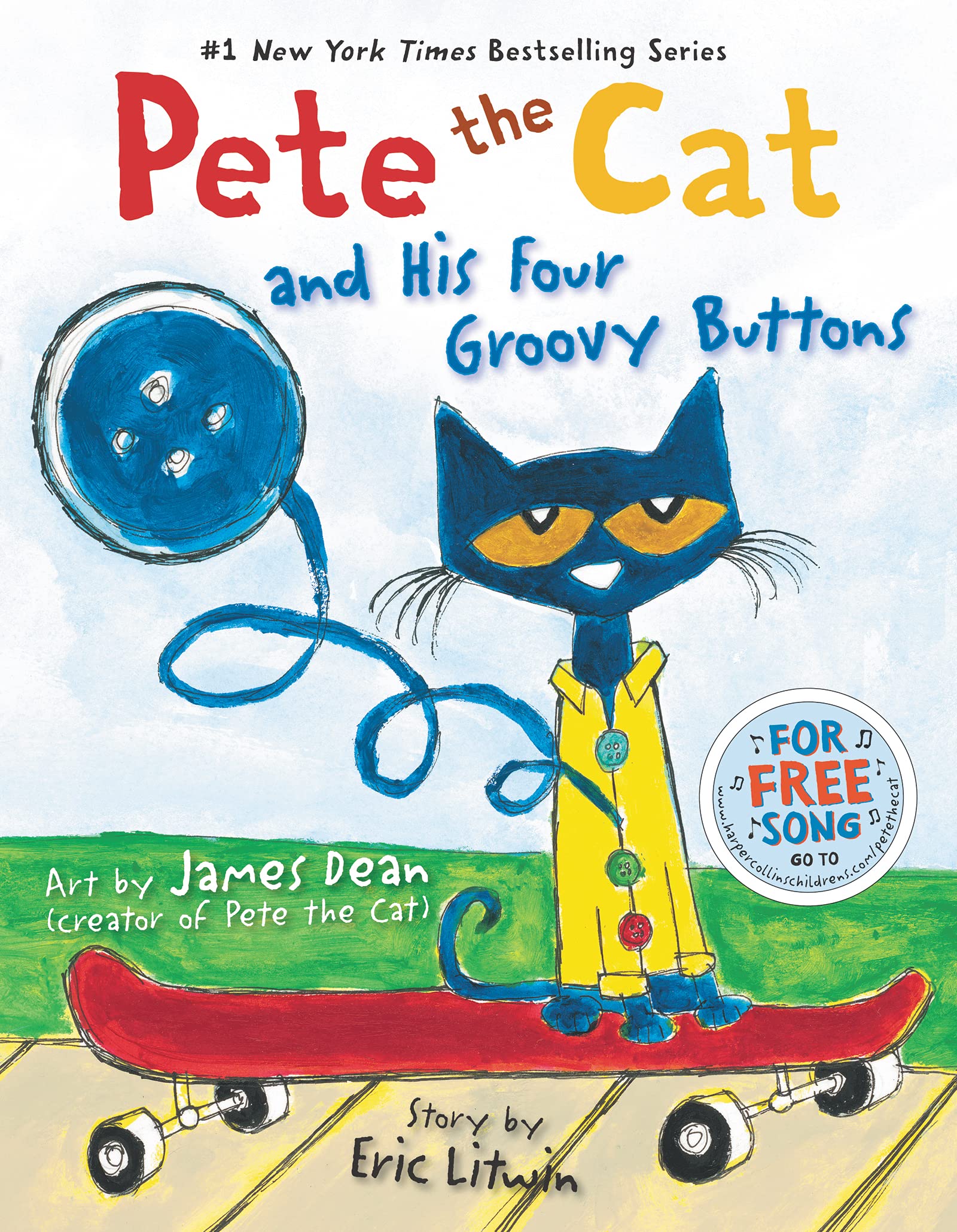 Pete the Cat and His Four Groovy Buttons,Used