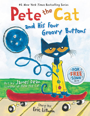 Pete the Cat and His Four Groovy Buttons,Used