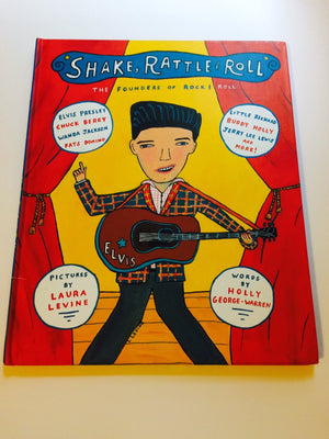 Shake, Rattle and Roll: The Founders of Rock and Roll,Used