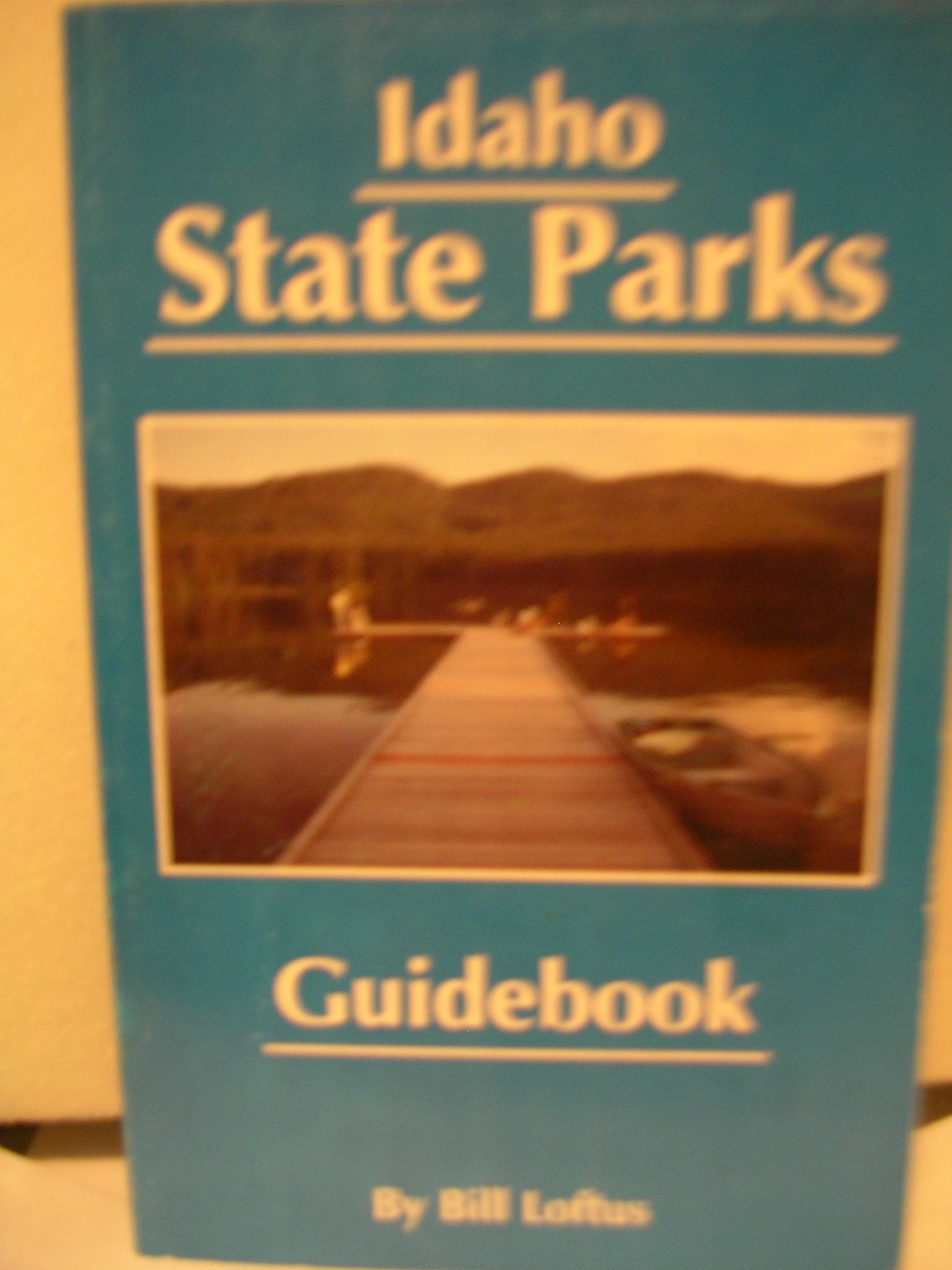 Idaho State Parks Guidebook,Used