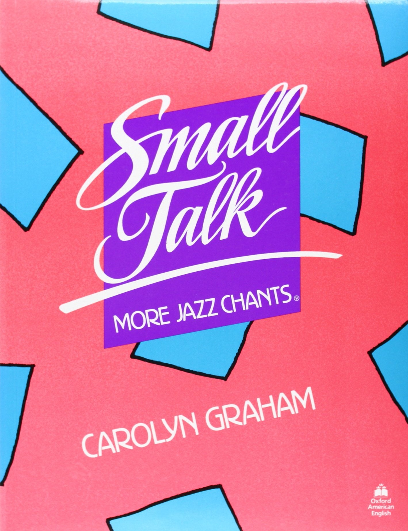 Small Talk: More Jazz Chants,New