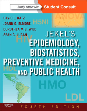 Jekel's Epidemiology, Biostatistics, Preventive Medicine, and Public Health: With STUDENT CONSULT Online Access (Jekel's Epidemi,New