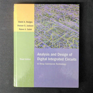 Analysis And Design Of Digital Integrated Circuits
