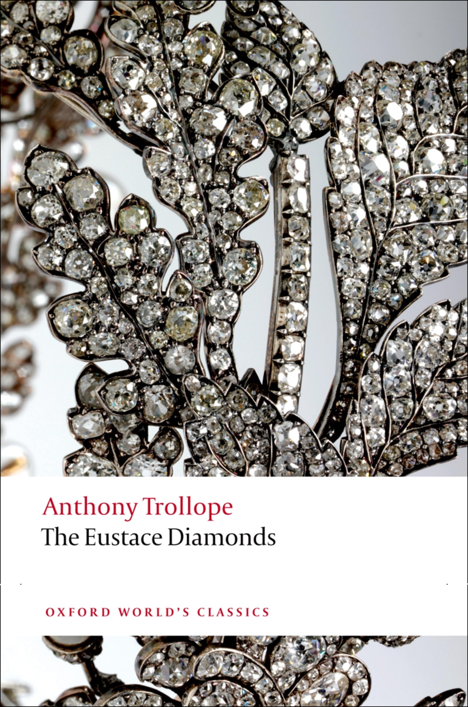 The Eustace Diamonds (Oxford World's Classics),New