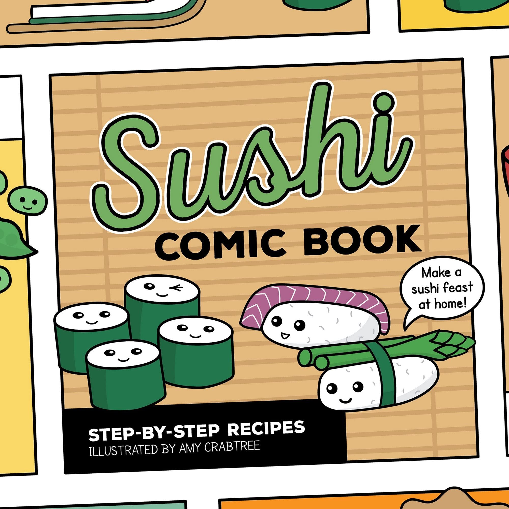 Sushi Comic Book: StepbyStep Recipes,Used
