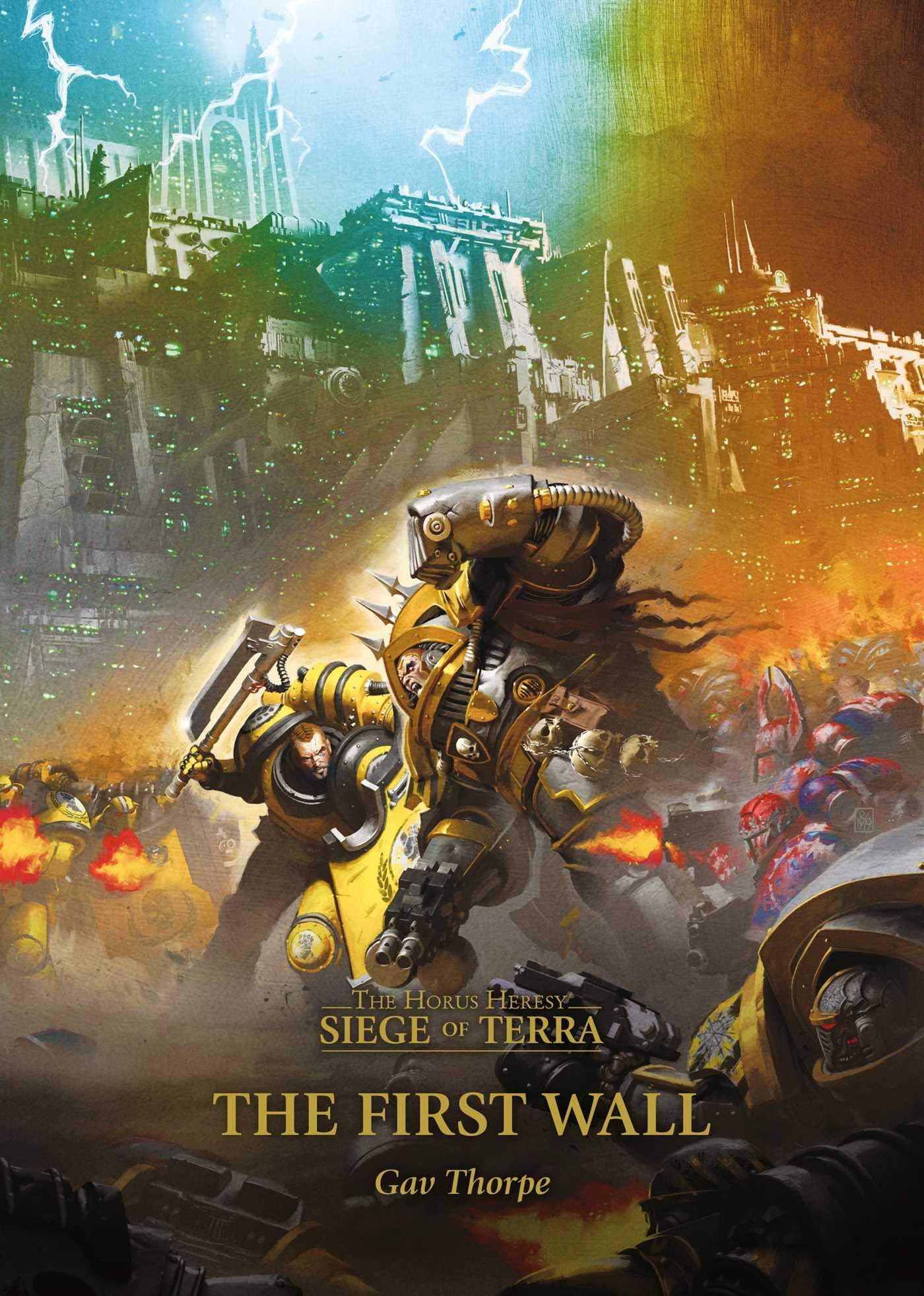 The First Wall (3) (The Horus Heresy: Siege of Terra),Used