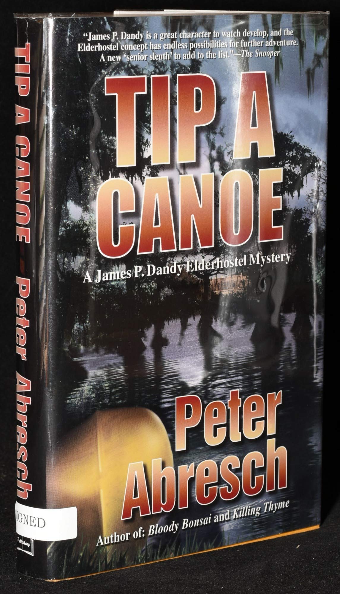 Tip a Canoe: A Jim P. Dandy Elderhostel Mystery,Used