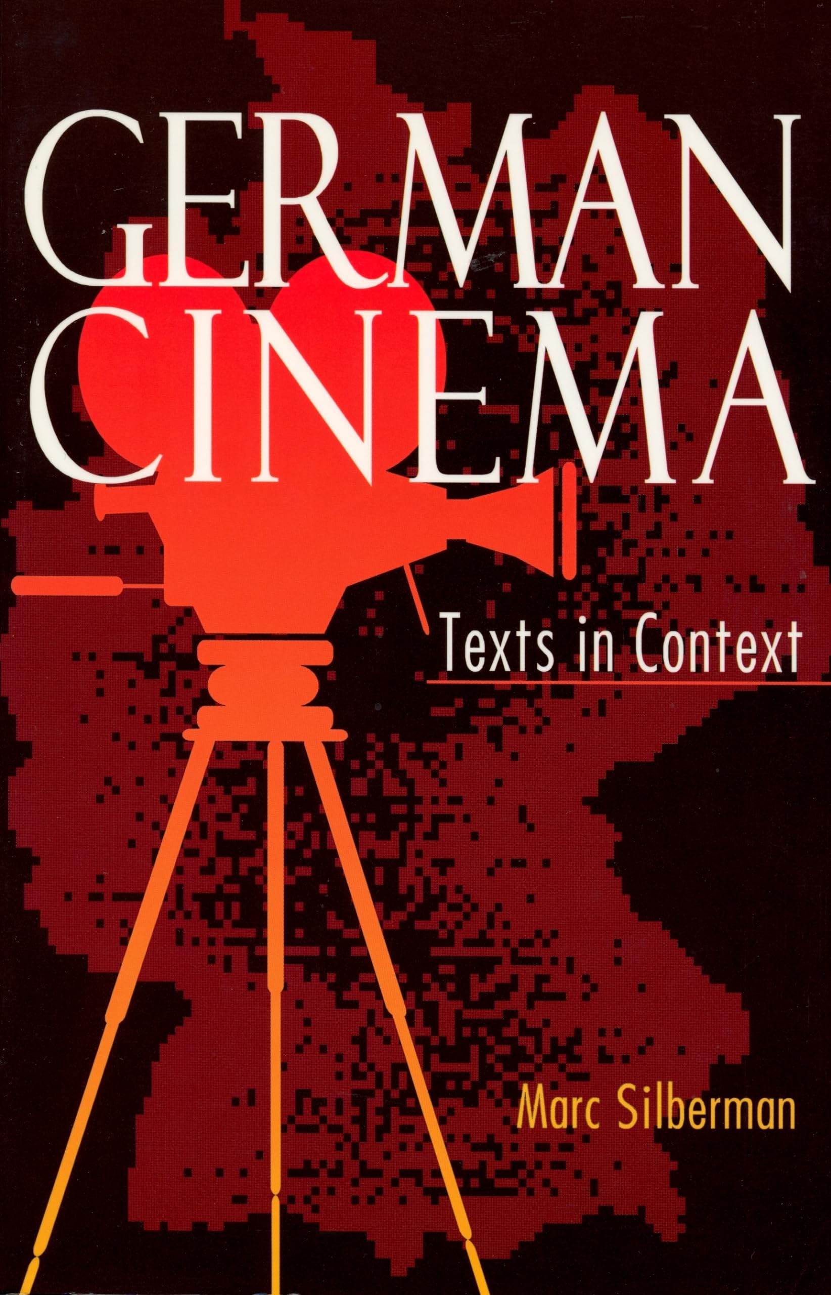 German Cinema: Texts in Context (Contemporary Approaches to Film and Media Studies),Used