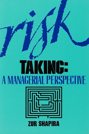 Risk Taking: A Managerial Perspective,Used