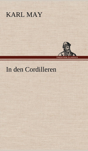 In Den Cordilleren (German Edition),Used