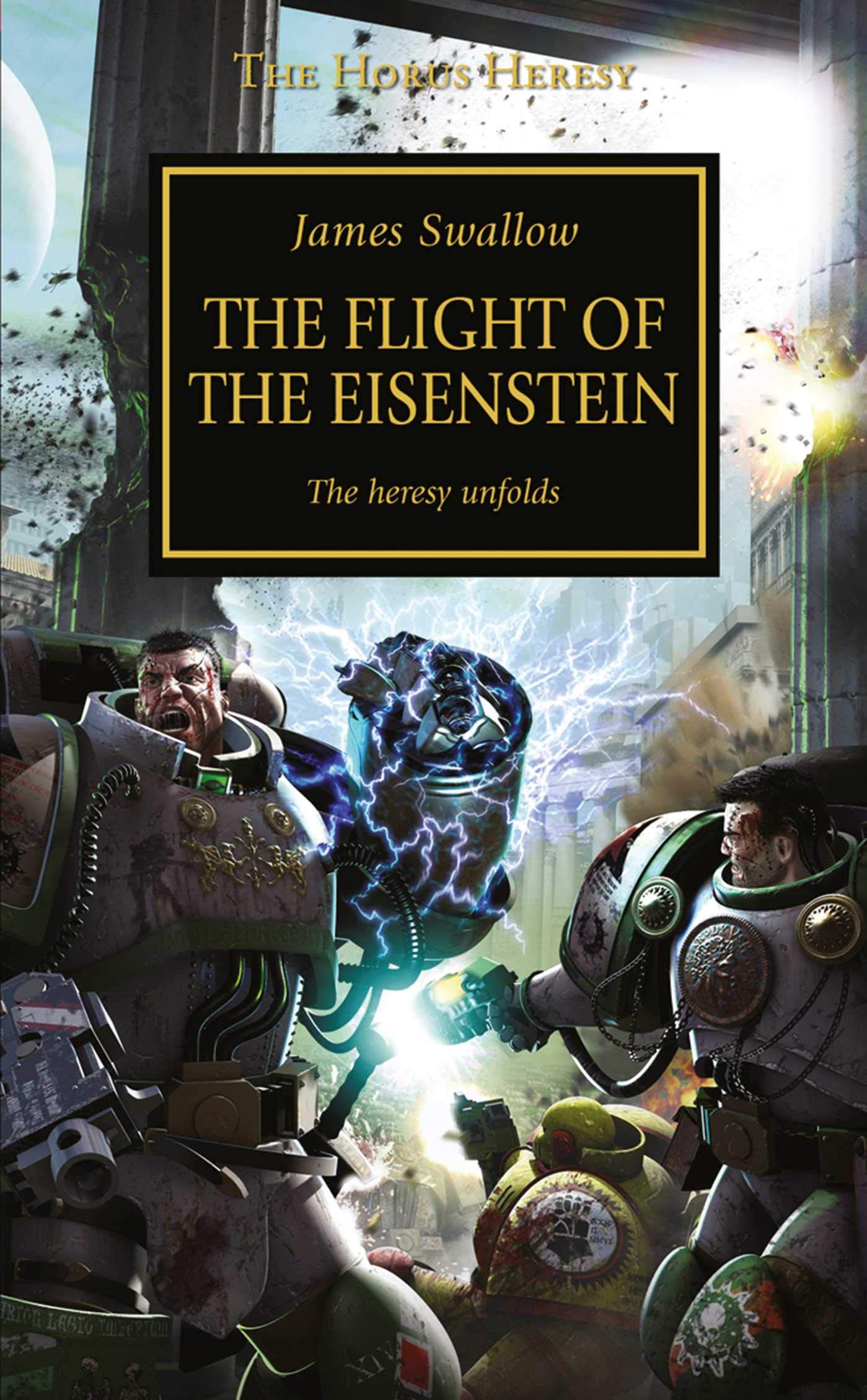 The Flight Of The Eisenstein (4) (The Horus Heresy)