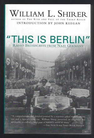This Is Berlin: Reporting from Nazi Germany, 193840,Used