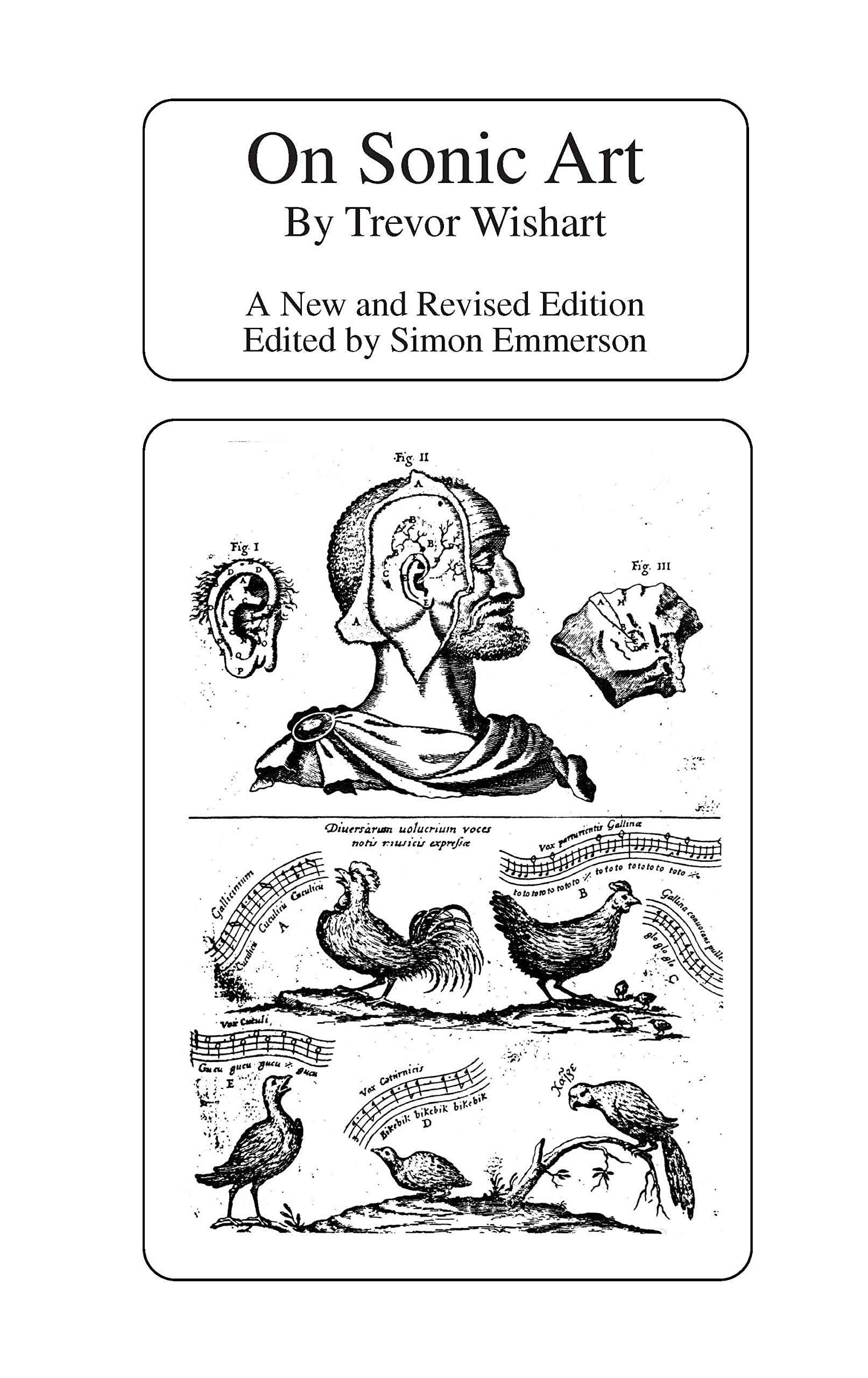 On Sonic Art (Contemporary Music Studies),New