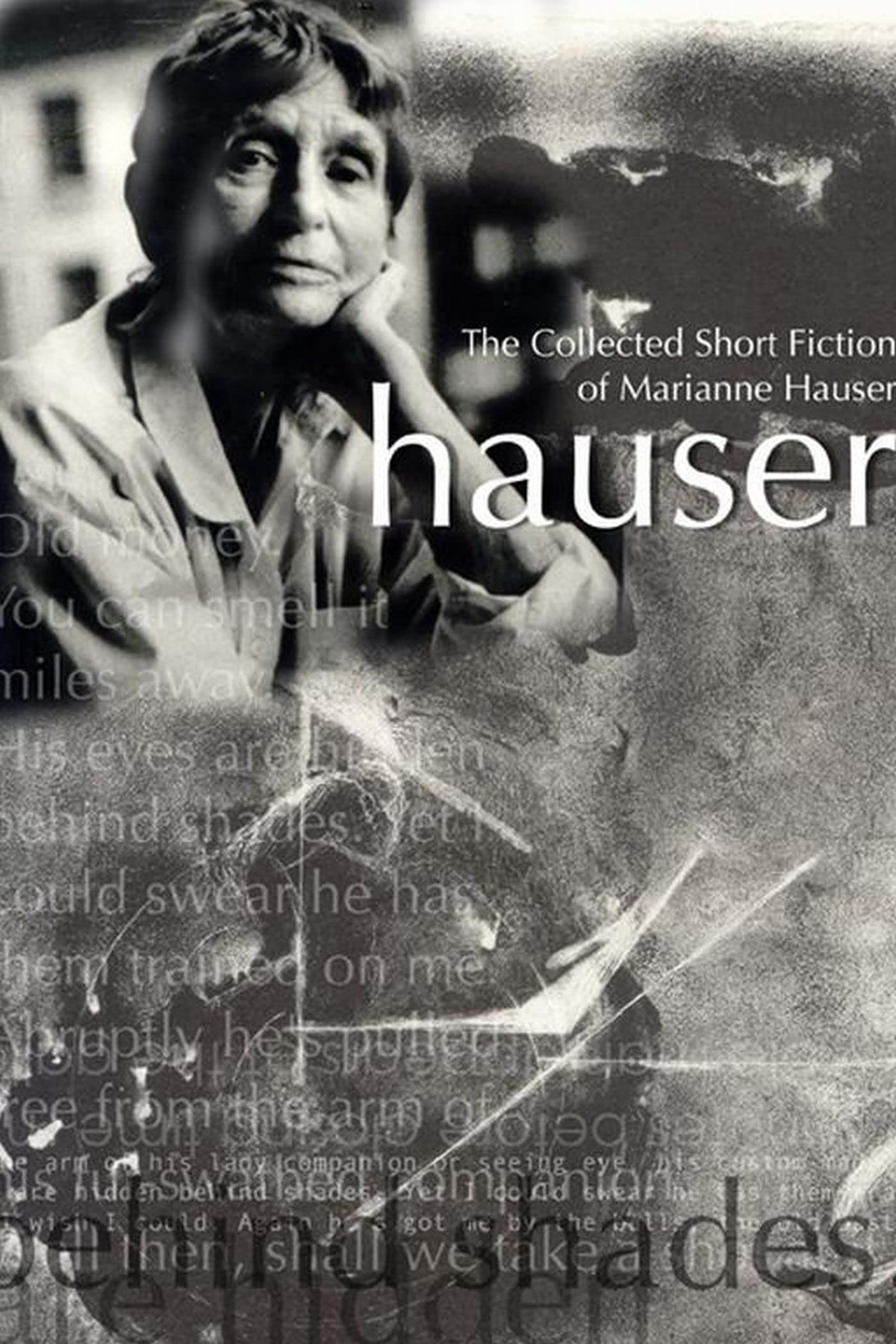 The Collected Short Fiction of Marianne Hauser,Used