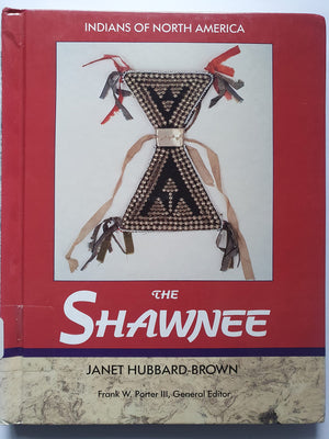 The Shawnee (Indians of North America),Used