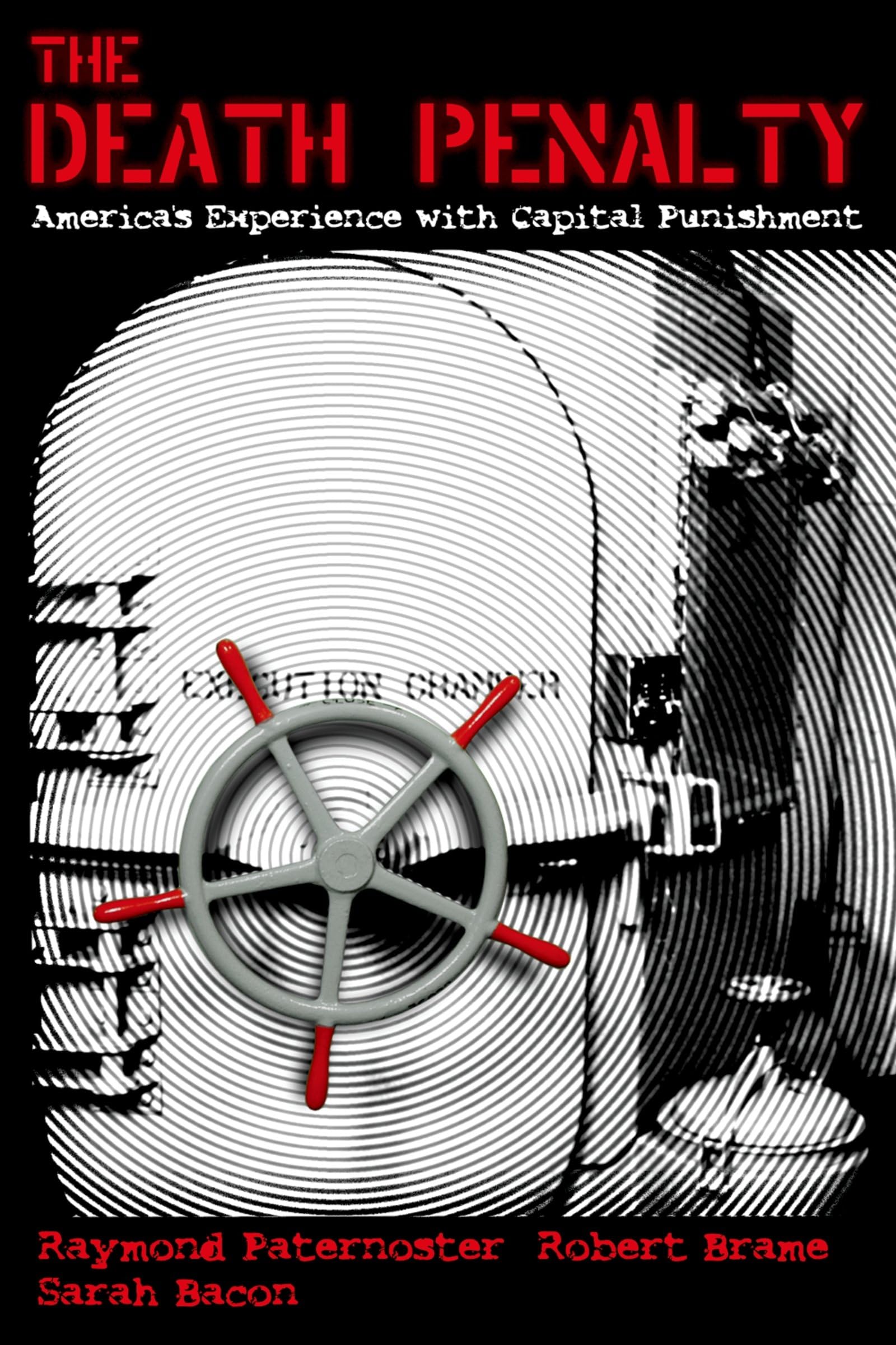 The Death Penalty: America'S Experience With Capital Punishment,New