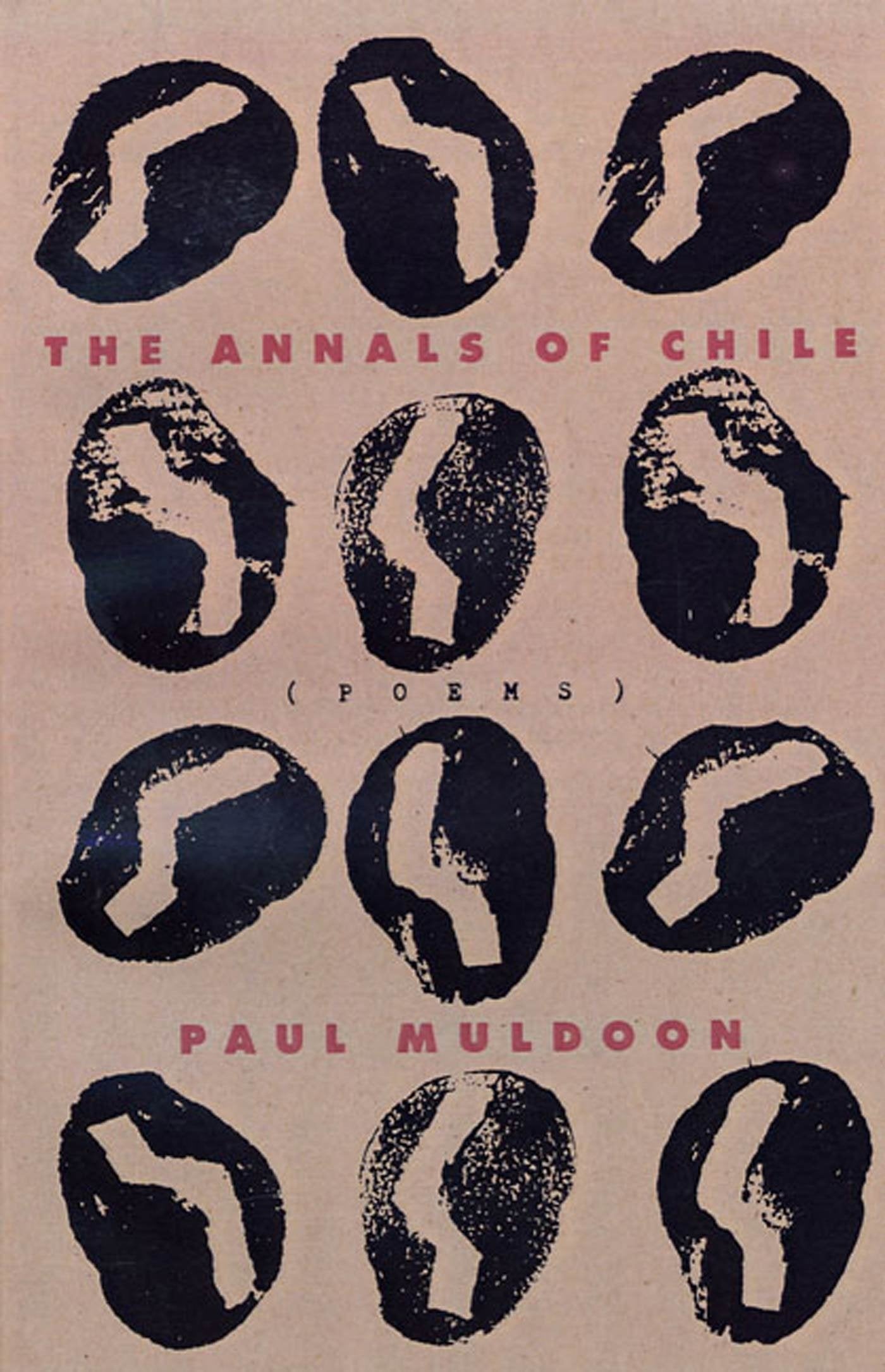 The Annals Of Chile: Poems
